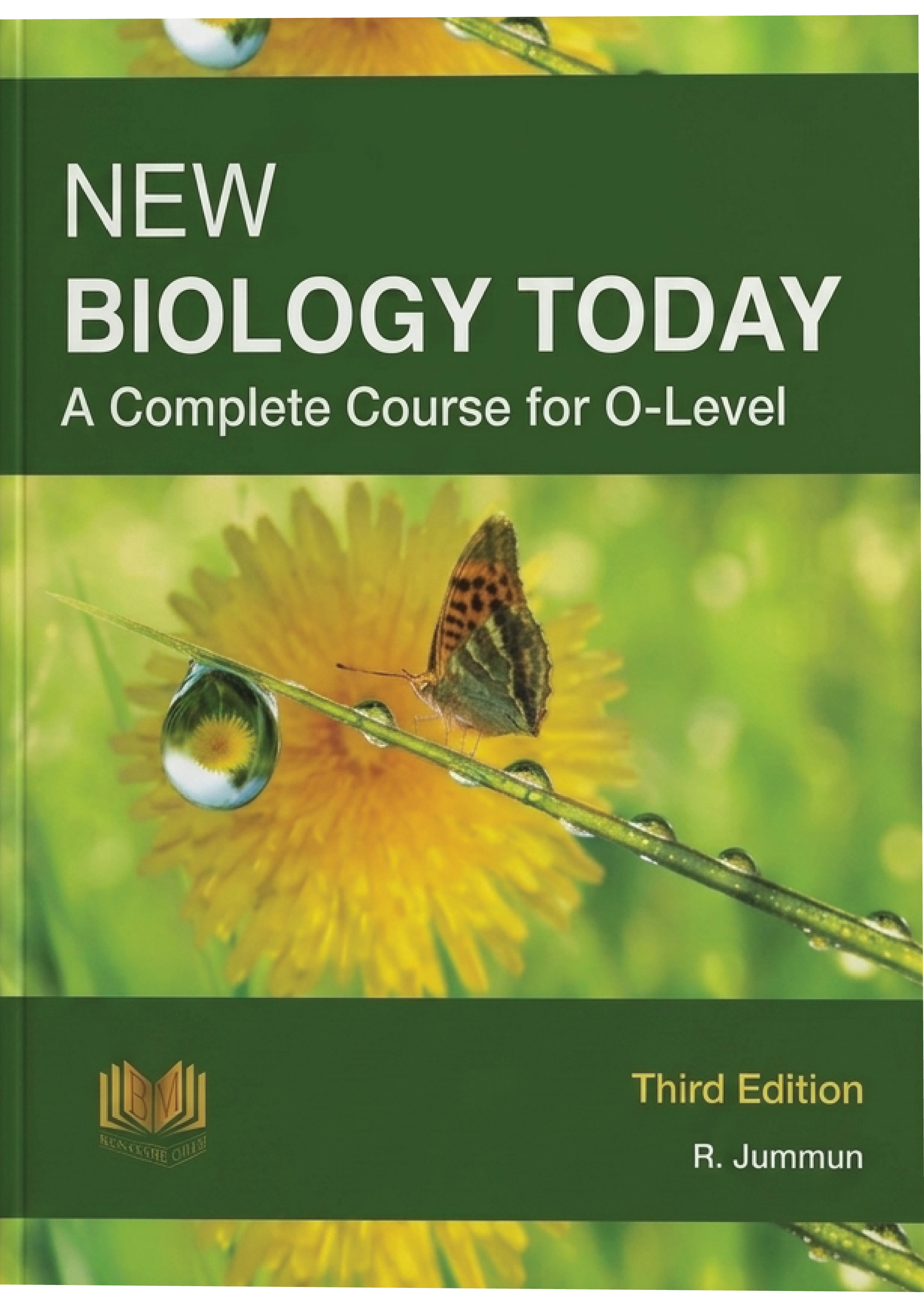 New Biology Today - A Complete Course - O Level - Jummun